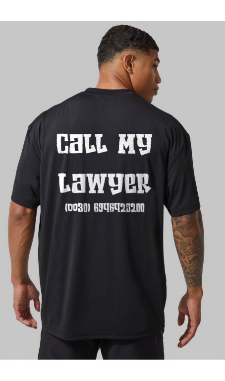 OVER SIZED CALL MY LAWYER